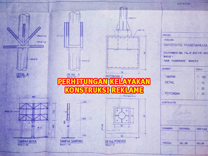 Gambar Blue Print Drawing Arsitek IPTB Perhiutngan Kelayakan Reklame